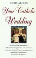 Your Catholic Wedding: A Complete Planbook 0824516753 Book Cover