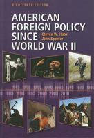 American Foreign Policy Since World War II 1452226717 Book Cover