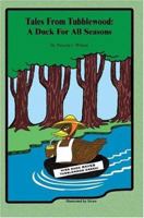 Tales From Tubblewood: A Duck For All Seasons 075966689X Book Cover