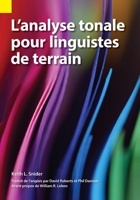 L'analyse tonale pour linguistes de terrain (French Edition) 1556715080 Book Cover
