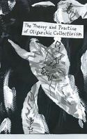 The Theory And Practice Of Oligarchic Collectivism: Not By Emmanuel Goldstein 1438212852 Book Cover