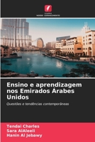 Ensino e aprendizagem nos Emirados Árabes Unidos: Questões e tendências contemporâneas 6206215113 Book Cover