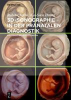 3d-Sonographie in Der Pränatalen Diagnostik: Ein Praktischer Leitfaden 3111251446 Book Cover