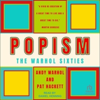 Popism: The Warhol Sixties B0FCNMHW4F Book Cover