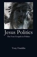 Jesus Politics 1949888487 Book Cover