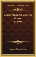 Memoranda Of Charles Simeon 1104192004 Book Cover