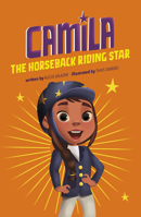 Camila the Horseback Riding Star (Camila the Star) 0756584531 Book Cover