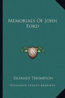 Memorials of John Ford 1146444192 Book Cover