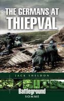 The Germans at Thiepval (Battleground Europe) 1844154327 Book Cover