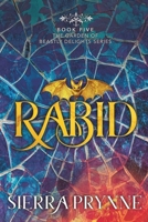 Rabid 1964640075 Book Cover