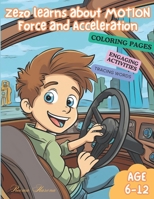 Zezo Learns about Motion: Force and Acceleration B0CSDNXFXN Book Cover