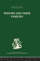 Widows and Their Families 1138861898 Book Cover