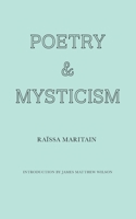 Poetry and Mysticism 1951319559 Book Cover