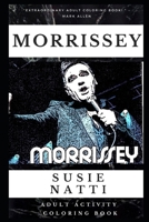 Morrissey Adult Activity Coloring Book 1678716286 Book Cover