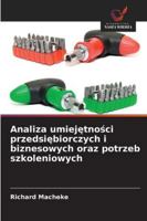 Analiza umiejetnosci przedsiebiorczych i biznesowych oraz potrzeb szkoleniowych 6209265014 Book Cover