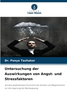 Untersuchung der Auswirkungen von Angst- und Stressfaktoren (German Edition) 620767894X Book Cover