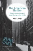 The American Thriller (Crime File) 0333776682 Book Cover