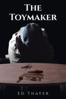The Toymaker B0FSGQTD1F Book Cover