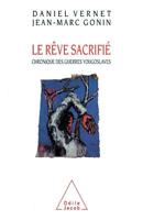 Le Reve Sacrifie: Chronique Des Guerres Yougoslaves 2738102727 Book Cover