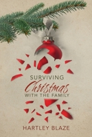 Surviving Christmas With the Family 1619294923 Book Cover