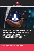Ambientes Pessoais de Aprendizagem Para O Desenvolvimento Metacognitivo 6205665670 Book Cover