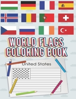 World Flags Coloring Book: Flags of the World for Kids & Children, A great geography gift for kids and adults Learn and Color B0916V8JBZ Book Cover