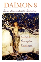 DÄIMON 8 - Fantaisies Étrangetés Espiègleries: Contes (French Edition) B0C239QML4 Book Cover