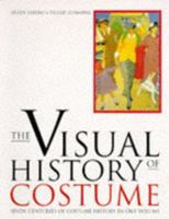 The Visual History of Costume 0713469161 Book Cover