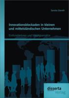 Innovationsblockaden in Kleinen Und Mittelstandischen Unternehmen: Einflussfaktoren Und Losungsansatze 3954252562 Book Cover