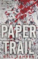 Paper Trail: A Kingman & Reed Novel 1635053250 Book Cover
