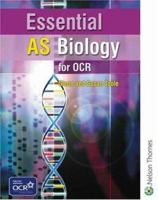 Essential AS Biology for OCR (Essential As) 0748785116 Book Cover