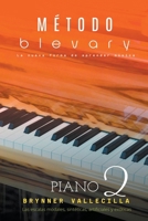 Método blevary piano 2 B0BRQZ6VFH Book Cover