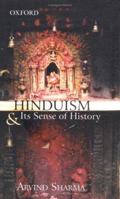 Hinduism and Its Sense of History 0195665317 Book Cover