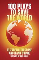 100 Plays to Save the World 1839040491 Book Cover