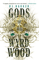 Gods of the Wyrdwood 0316401587 Book Cover