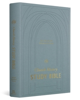 ESV Church History Study Bible: Voices from the Past, Wisdom for the Present 1433579685 Book Cover