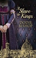 A Slave To Kings 4824148952 Book Cover