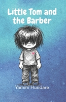 Little Tom and the Barber: A Funny Story B0GYWQPZZL Book Cover
