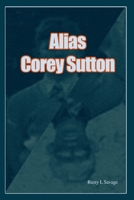 Alias Corey Sutton 131284793X Book Cover