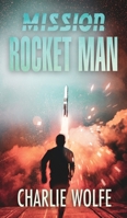 Mission Rocket Man 9655751058 Book Cover