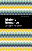Rigby's Romance 1513291122 Book Cover