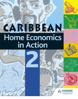 Home Economics in Action: Book 2 0435980475 Book Cover