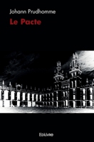 Le Pacte (French Edition) 2414399295 Book Cover