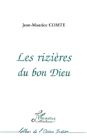 Les Rizières du Bon Dieu (Lettres de l'Océan Indien) (French Edition) 2738468500 Book Cover