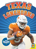 Texas Longhorns 179110102X Book Cover