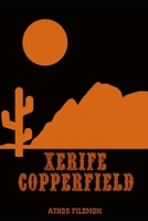 Xerife Copperfield B08L2LFXR6 Book Cover