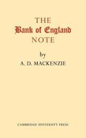 The Bank of England Note: A History of Its Printing 0521172071 Book Cover