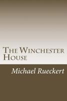 The Winchester House 1978099754 Book Cover