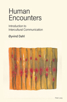 Human Encounters: Introduction to Intercultural Communication 1789979528 Book Cover