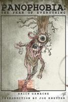 Panophobia: The Fear of Everything 1718681917 Book Cover